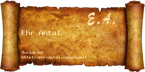 Ehr Antal névjegykártya